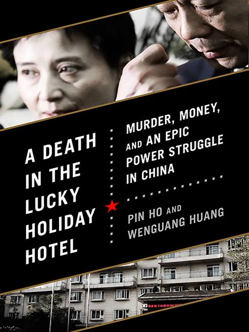Title details for A Death in the Lucky Holiday Hotel by Pin Ho - Available